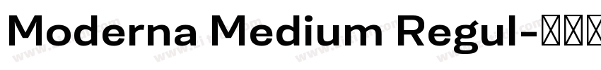 Moderna Medium Regul字体转换